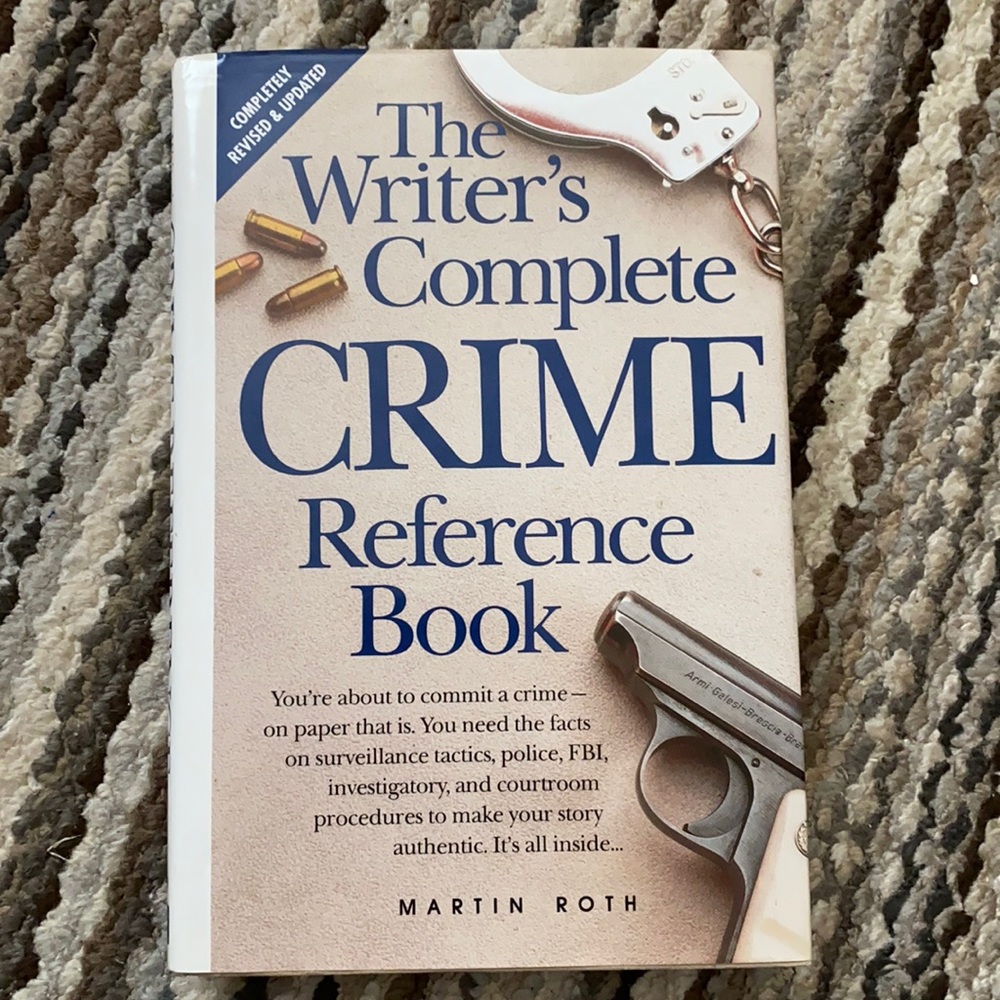 The Writers Complete Crime Reference Book